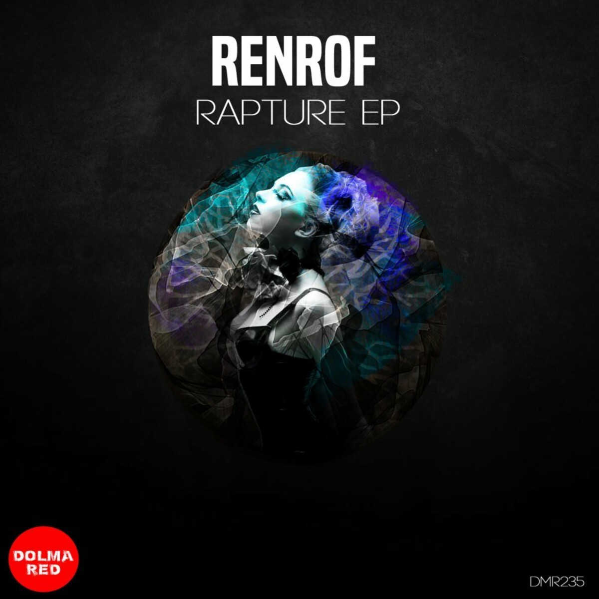 Renrof - Rapture EP [DMR235]